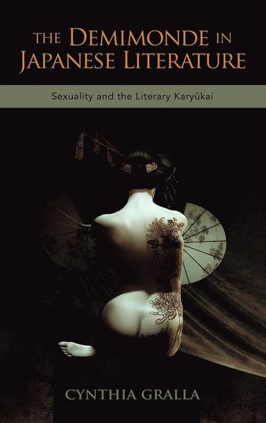 bokomslag The Demimonde in Japanese Literature