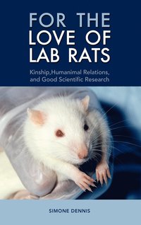 bokomslag For the Love of Lab Rats