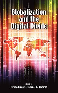 bokomslag Globalization and the Digital Divide