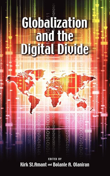 bokomslag Globalization and the Digital Divide