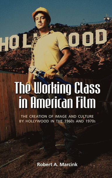 bokomslag Working Class in American Film