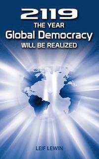bokomslag 2119 - The Year Global Democracy Will Be Realized
