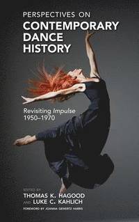 bokomslag Perspectives on Contemporary Dance History