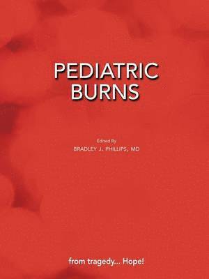 bokomslag Pediatric Burns (Paperback Edition)