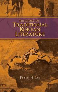 bokomslag The Story of Traditional Korean Literature