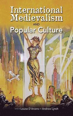 International Medievalism and Popular Culture 1