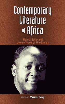 Wumi Raji - Contemporary Literature of Africa, Inbunden