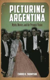 bokomslag Picturing Argentina