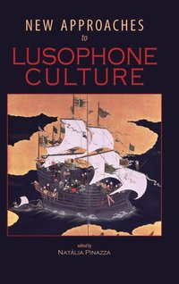 bokomslag New Approaches to Lusophone Culture