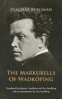 bokomslag The Markurells of Wadkping
