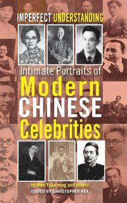 Yuan-Ning Wen, Yuan-ning Wen, Christopher Rea - Imperfect Understanding, Inbunden
