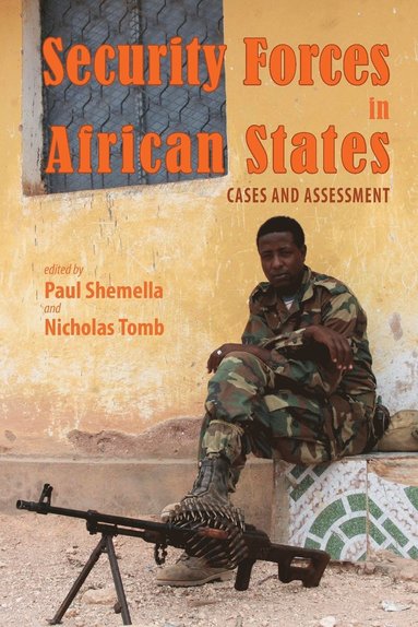 Paul Shemella, Nicholas Tomb - Security Forces in African States, Häftad
