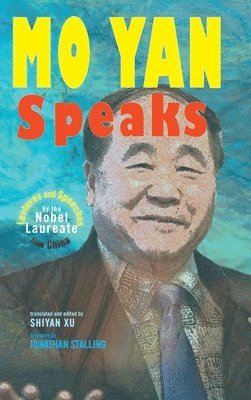 Mo Yan Speaks 1