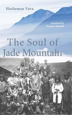 The Soul of Jade Mountain 1