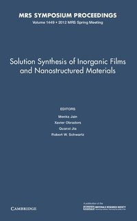 bokomslag Solution Synthesis of Inorganic Films and Nanostructured Materials: Volume 1449