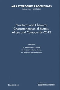 bokomslag Structural and Chemical Characterization of Metals, Alloys and Compounds-2012: Volume 1481