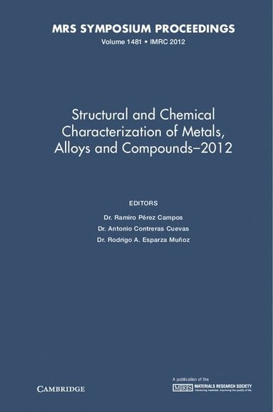 bokomslag Structural and Chemical Characterization of Metals, Alloys and Compounds-2012: Volume 1481