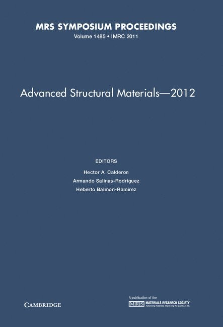 Advanced Structural Materials - 2012: Volume 1485 1