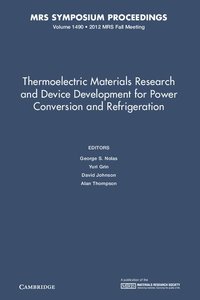 bokomslag Thermoelectric Materials Research and Device Development for Power Conversion and Refrigeration: Volume 1490