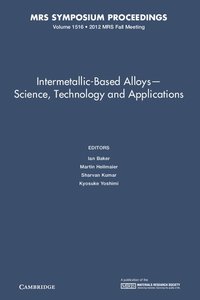 bokomslag Intermetallic-Based Alloys - Science, Technology and Applications
