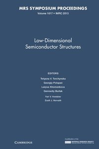 bokomslag Low-Dimensional Semiconductor Structures: Volume 1617