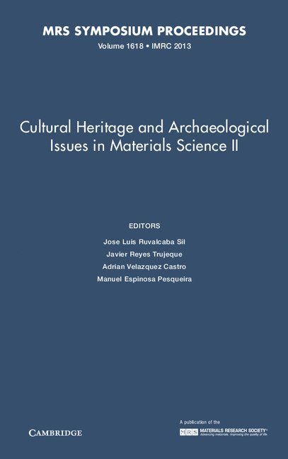 Jose Luis Ruvalcaba Sil, Javier Reyes Trujeque, Adrian Velazquez Castro, Manuel Espinosa Pesqueira, Mexico) Velazquez Castro, Adrian (Instituto Nacional de Antropologia e Historia - Cultural Heritage and Archaeological Issues in Materials Science II: Volume 1618, Inbunden