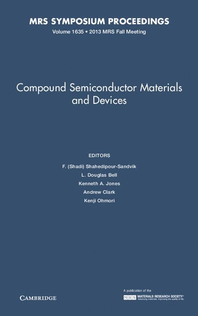 F. (Shadi) Shahedipour-Sandvik, Shahedipour-Sandvik, L. Douglas Bell - COMPOUND SEMICONDUCTOR MATERIA, Inbunden