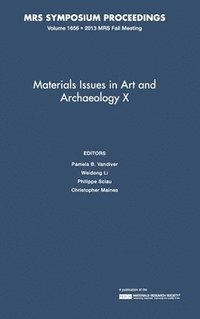 bokomslag Materials Issues in Art and Archaeology X: Volume 1656