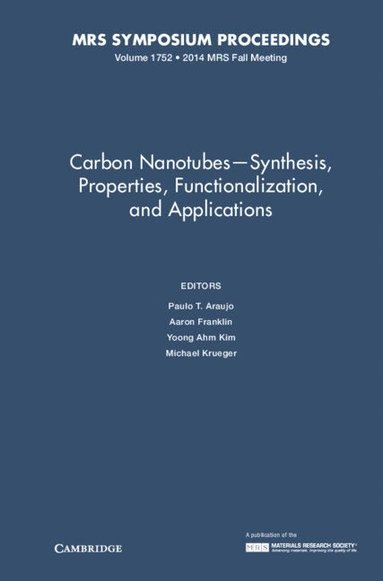 bokomslag Carbon Nanotubes - Synthesis, Properties, Functionalization, and Applications: Volume 1752