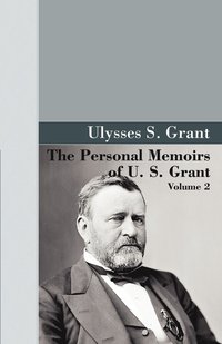 bokomslag Personal Memoirs of U.S. Grant, Vol 2.