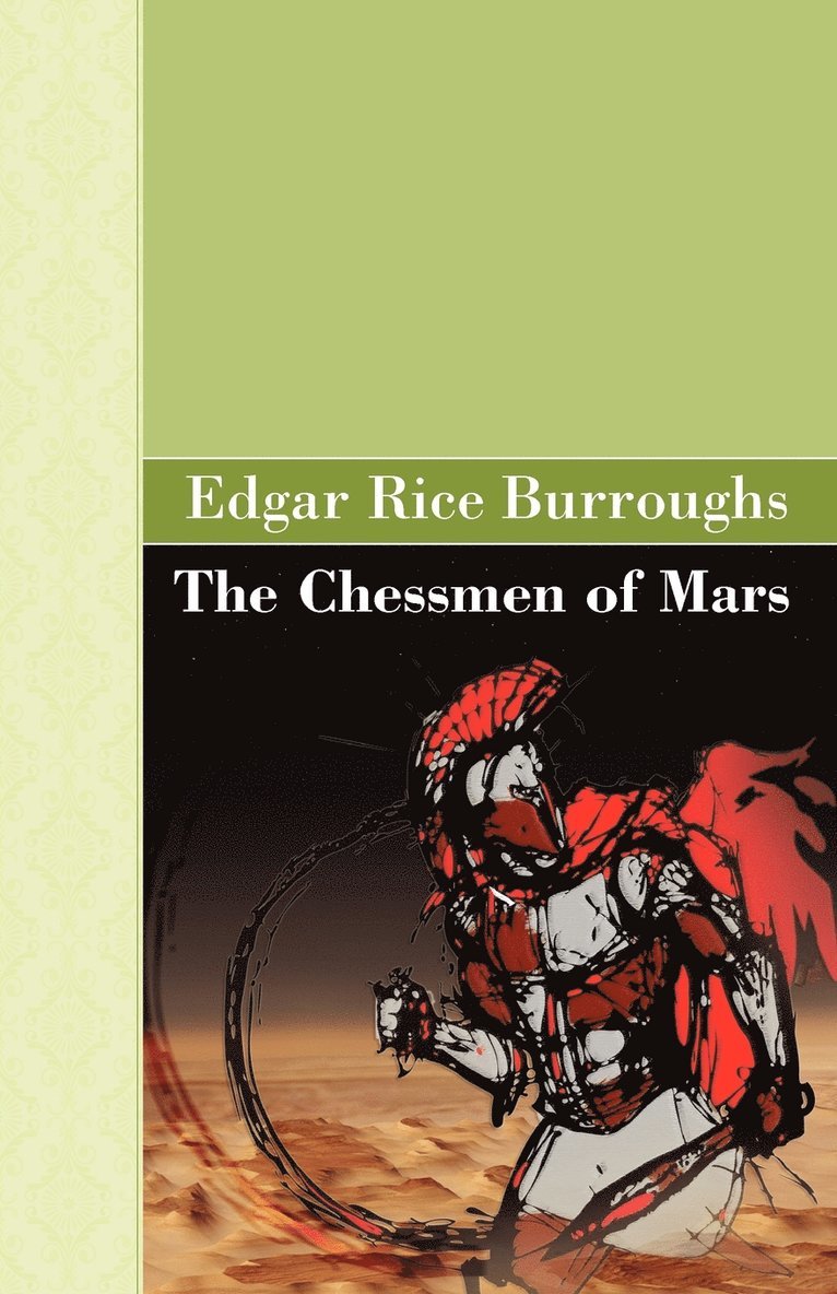 The Chessmen of Mars 1