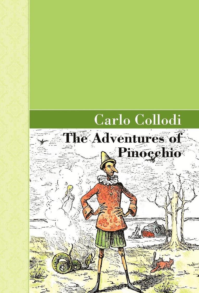 C Collodi, Carlo Collodi, C. Collodi - Adventures of Pinocchio, Inbunden