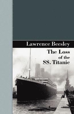 bokomslag Loss of the SS. Titanic