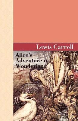 bokomslag Alice's Adventure in Wonderland