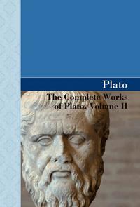 bokomslag The Complete Works of Plato, Volume II