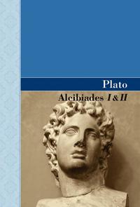bokomslag Alcibiades I & II
