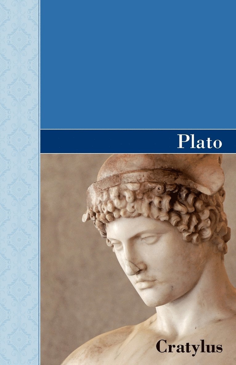 Plato, Plato, - Cratylus, Häftad