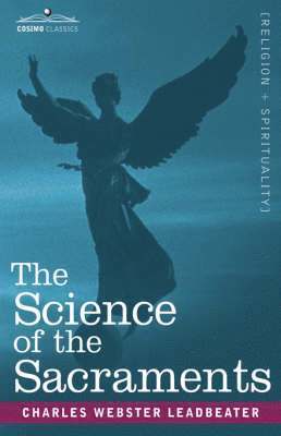 The Science of the Sacraments 1