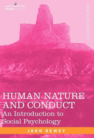 bokomslag Human Nature and Conduct