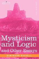 Bertrand Russell - Mysticism and Logic and Other Essays, Inbunden