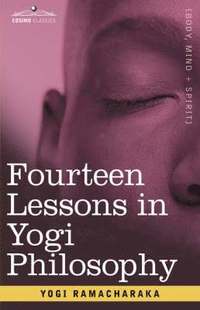 bokomslag Fourteen Lessons in Yogi Philosophy