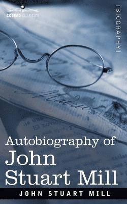 bokomslag Autobiography of John Stuart Mill