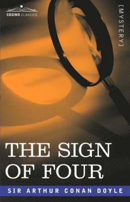 Conan Arthur Doyle, Arthur Conan Doyle, Conan Sir Arthur Doyle - Sign of Four, Häftad