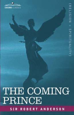 Robert Anderson - Coming Prince, Inbunden