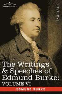 bokomslag Writings & Speeches of Edmund Burke
