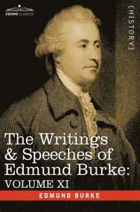 bokomslag Writings & Speeches of Edmund Burke