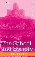 bokomslag The School and Society