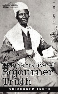 The Narrative of Sojourner Truth 1