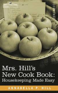 bokomslag Mrs. Hill S New Cook Book