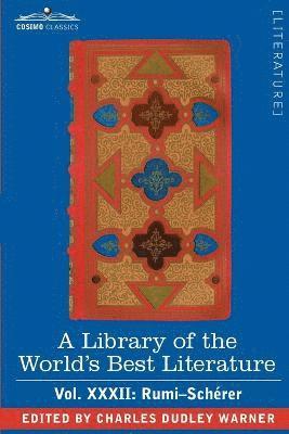 bokomslag Library of the World's Best Literature - Ancient and Modern - Vol.XXXII (Forty-Five Volumes); Rumi-Scherer